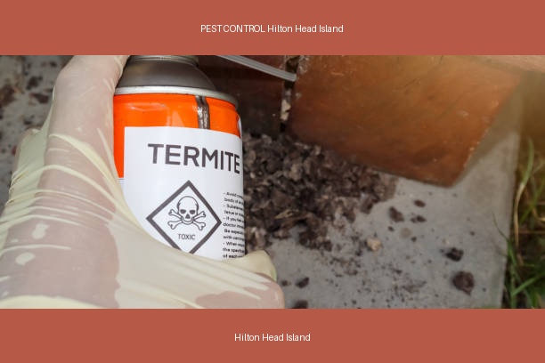 PEST CONTROL Hilton Head Island
